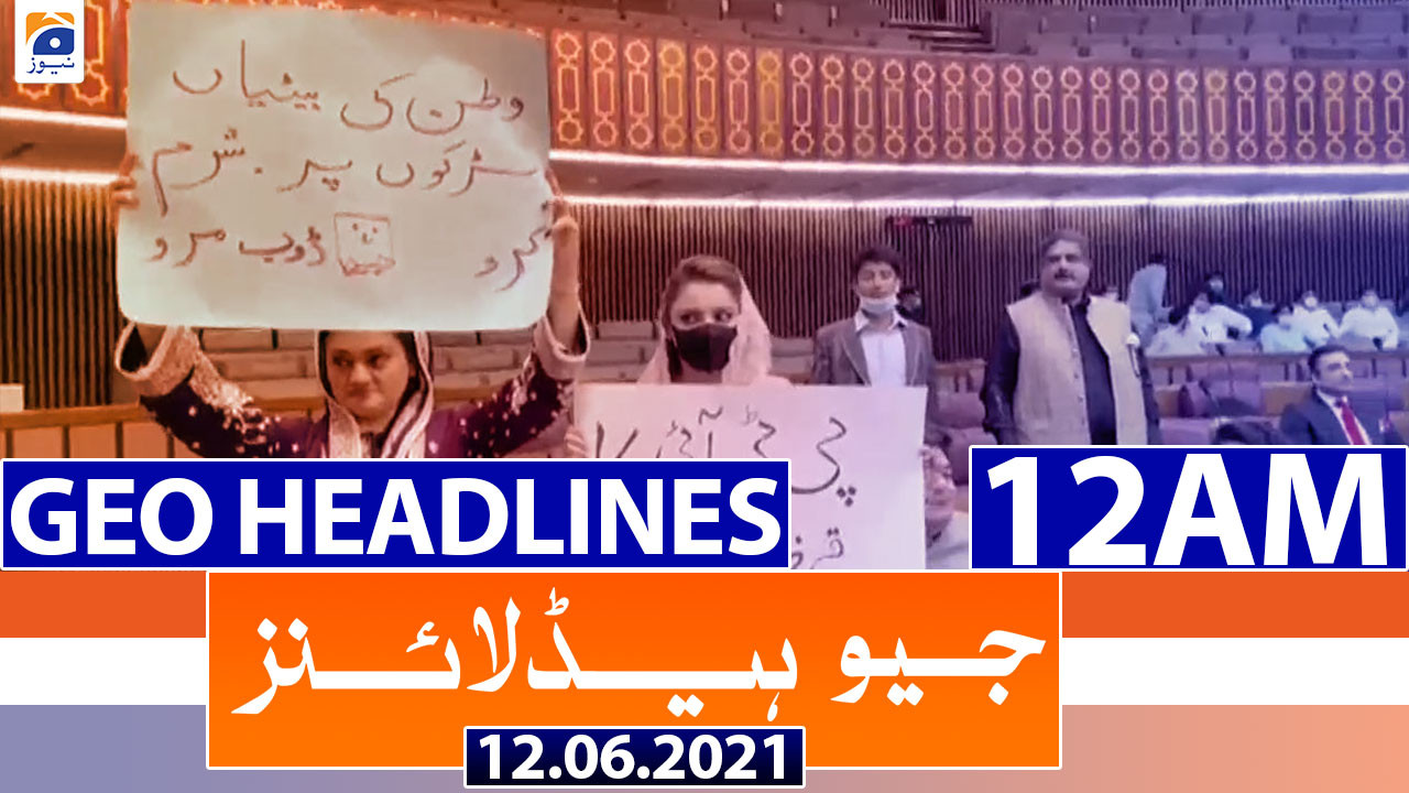 Geo Headlines 12 AM 12th June 2021 TV Shows Geo Tv