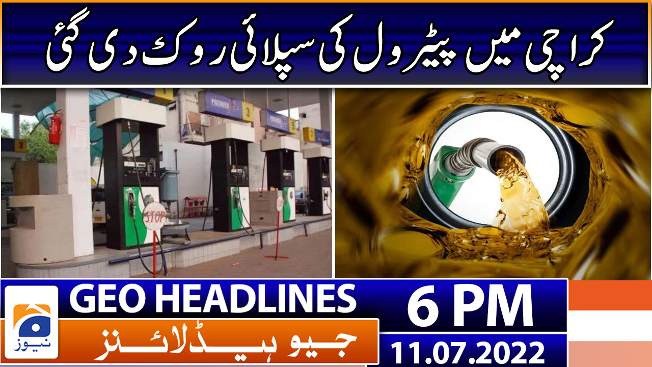 Geo News Headlines 6 Pm 11 July 2022 Tv Shows Geotv