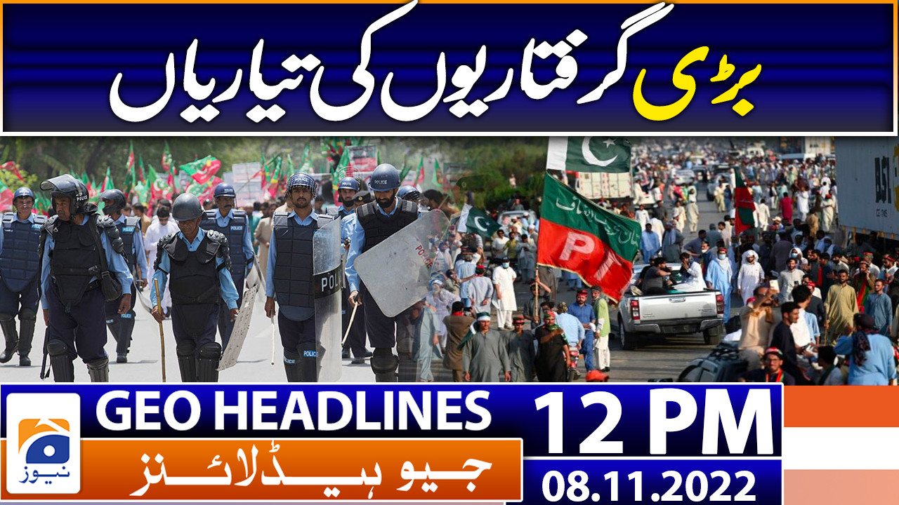 Geo News Headlines 12 Pm 8th November 2022 Tv Shows Geotv 0192