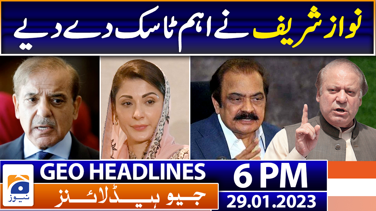 Geo Headlines Today 6 Pm 29th January 2023 Tv Shows Geotv