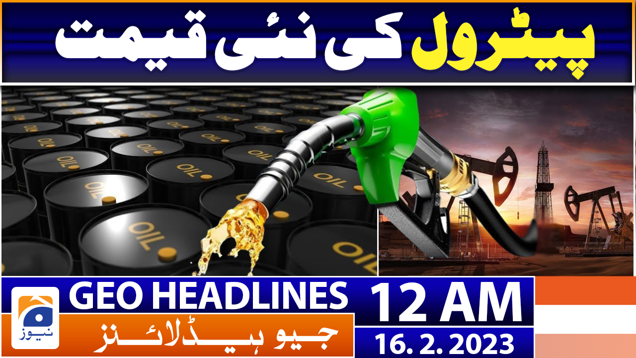 Geo News Headlines 12 AM | 16 February 2023 | TV Shows - geo.tv