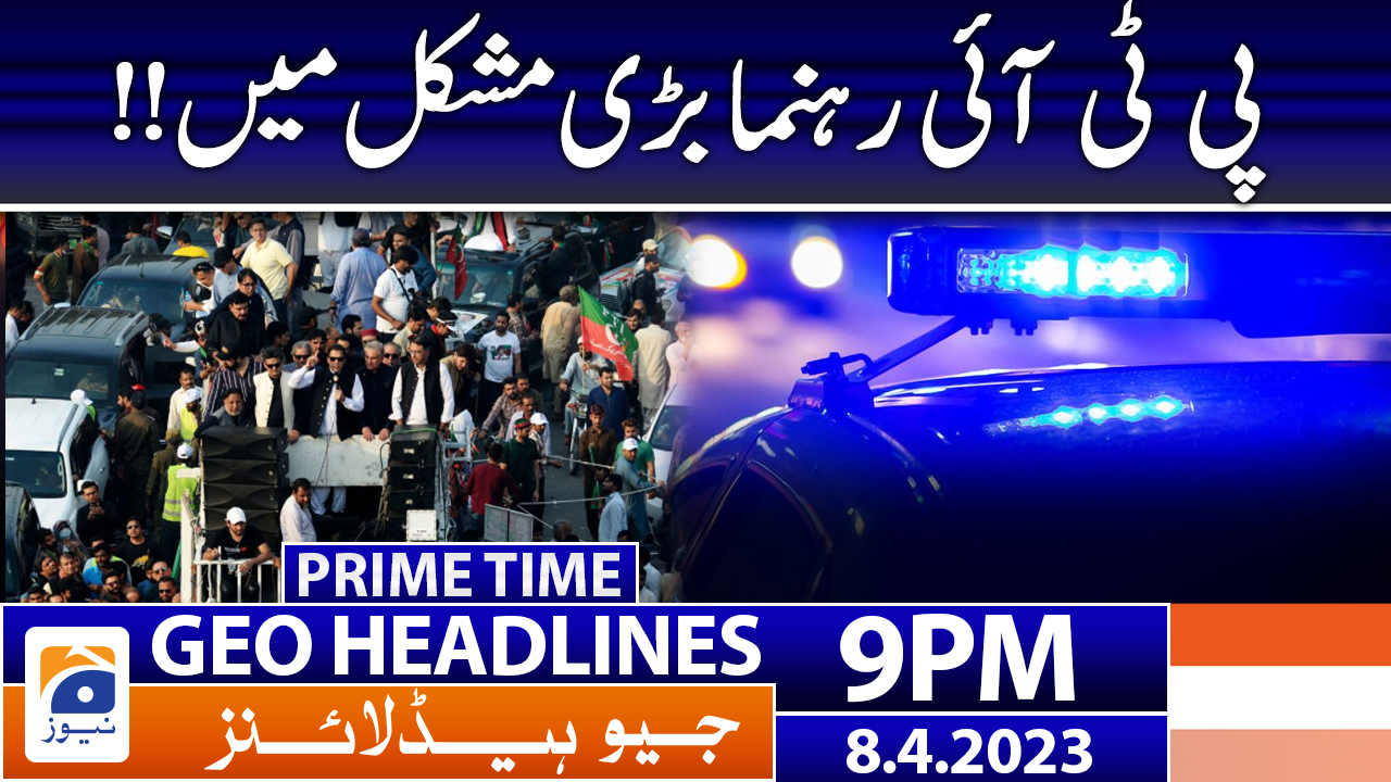 Geo News Headlines 9 PM 8th April 2023 TV Shows geo.tv