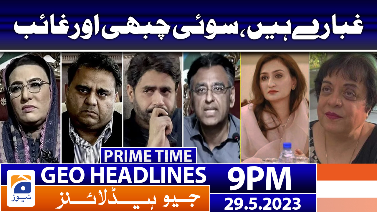 Geo News Headlines 9 Pm 29 May 2023 Tv Shows Geotv