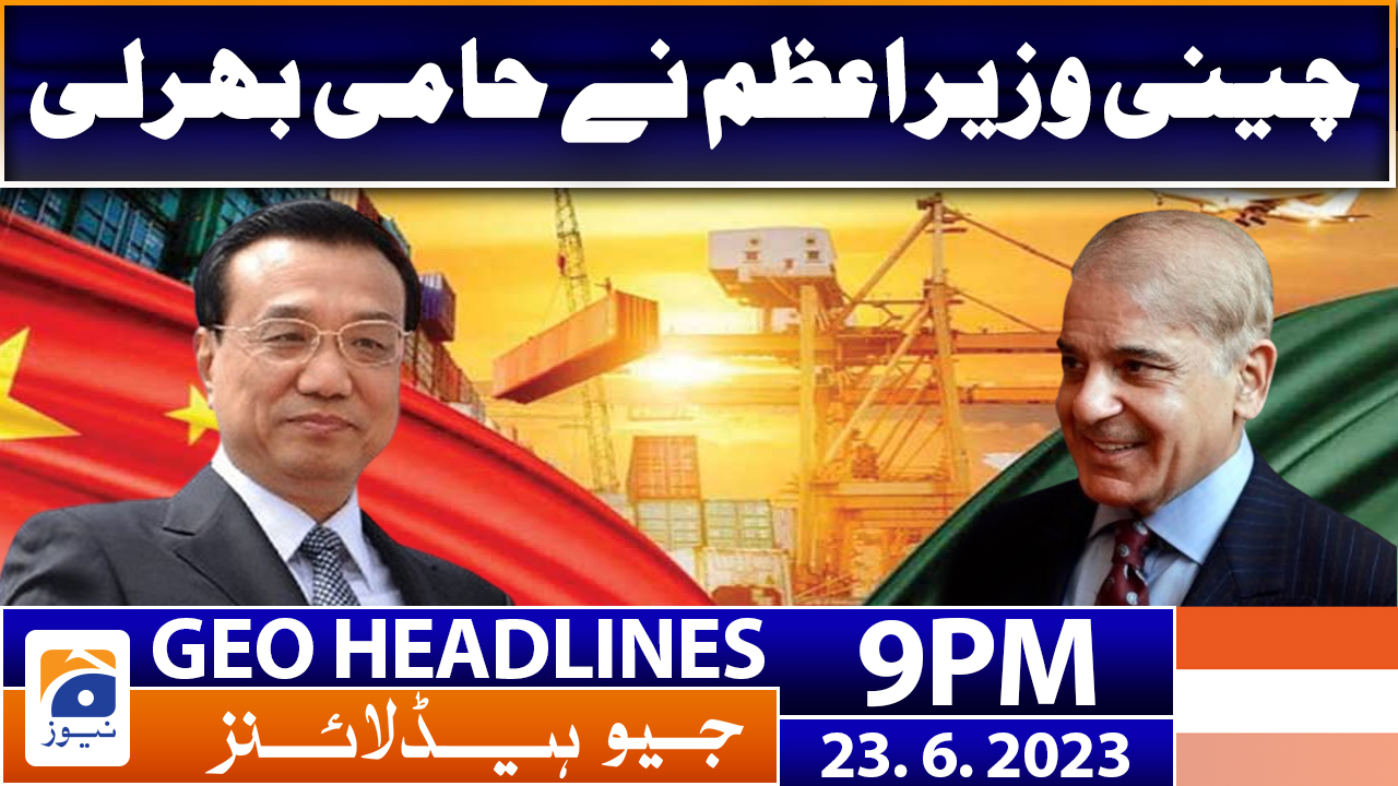 Geo News Headlines 9 Pm 23 June 2023 Tv Shows Geotv