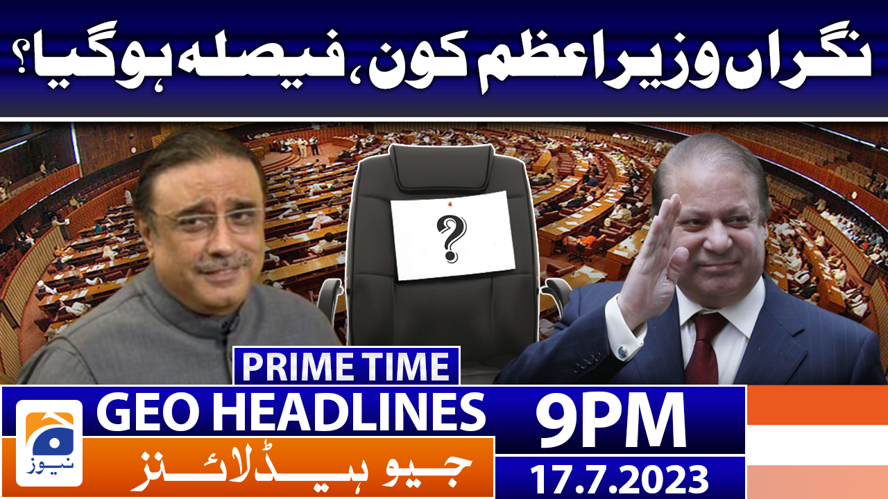 Geo News Headlines 9 Pm 17 July 2023 Tv Shows Geotv