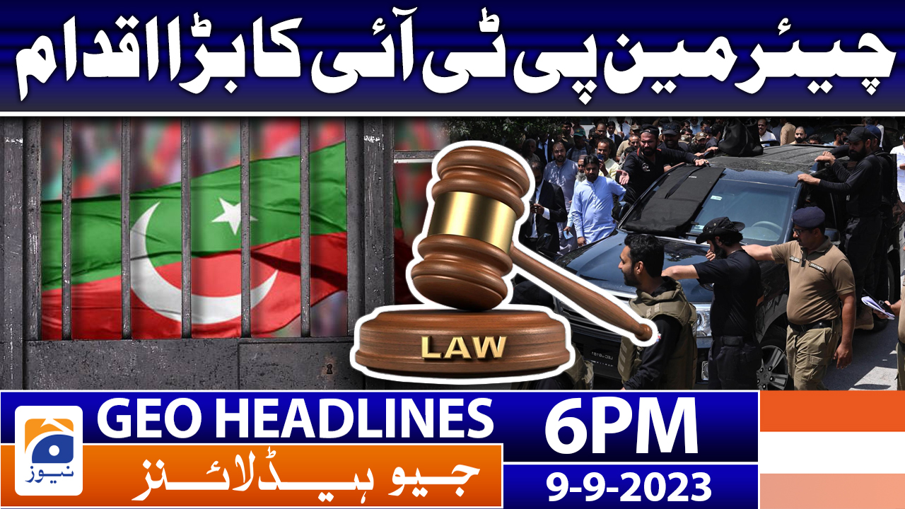 Geo News Headlines 6 PM 9 Sep 2023