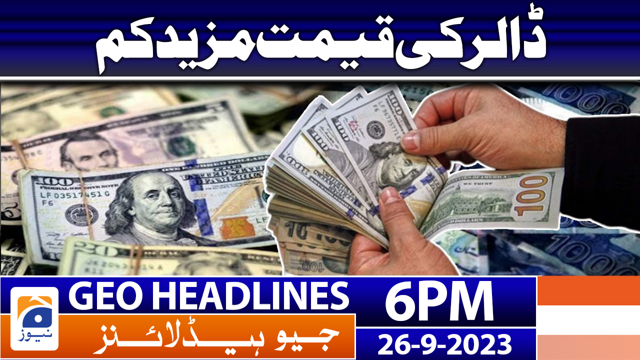 Geo News Headlines 6 PM 26 Sep 2023