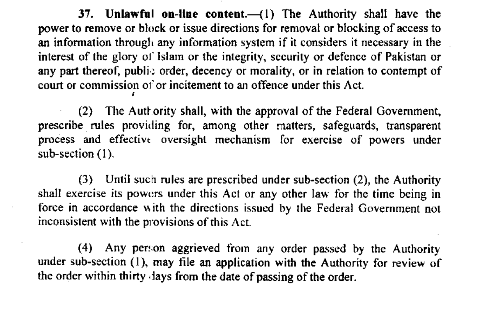 Section 37 of Pakistan’s cybercrime law, the Prevention of Electronic Crimes Act (PECA) 2016.