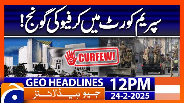 Geo Headlines 12PM | 24 February 2025 | #GEONEWS